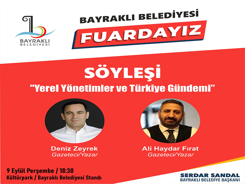 Gazeteci Yazarlar Deniz Zeyrek ve Ali Haydar Fırat İEF’te İzmirlilerle buluşuyor